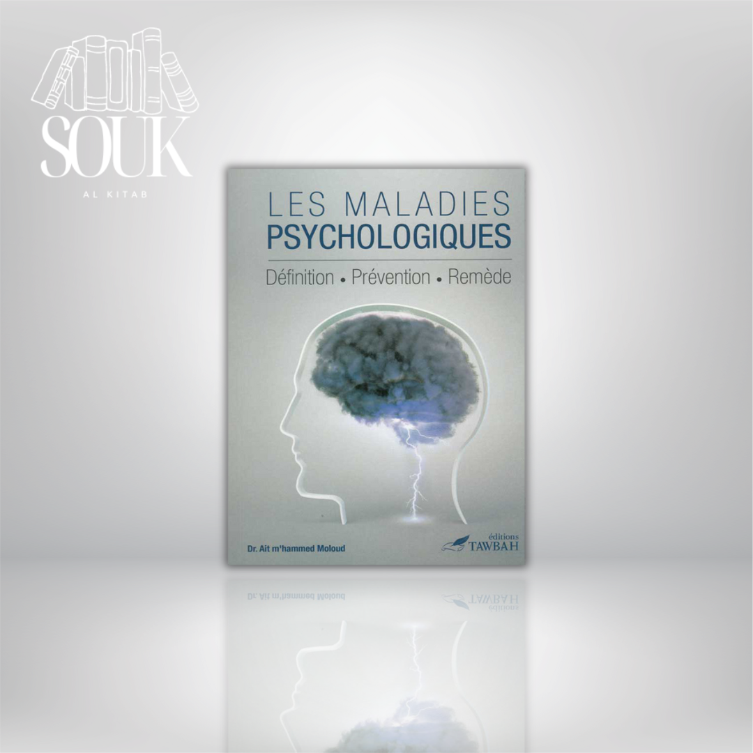 Les maladies psychologiques